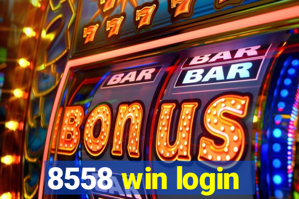 8558 win login
